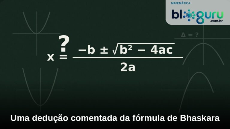 Formula de Bhaskara e graficos da funcao quadratica - Matematica - Bloguru